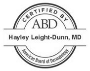American Board of Dermatology Certification Seal for Hayley Leight-Dunn, MD, FAAD